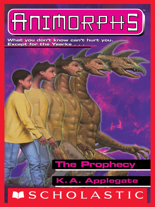 Title details for The Prophecy by K. A. Applegate - Available